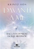 DAVANTI A ME. Raccolta di parole sacre e misteriose (eBook, ePUB)