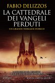 La cattedrale dei vangeli perduti (eBook, ePUB)
