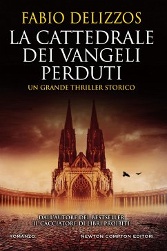 La cattedrale dei vangeli perduti (eBook, ePUB) - Delizzos, Fabio