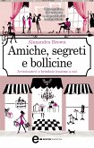 Amiche, segreti e bollicine (eBook, ePUB)