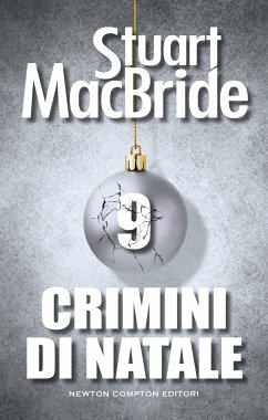 Crimini di Natale 9 (eBook, ePUB) - MacBride, Stuart