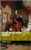 England and the Orleans Monarchy (eBook, PDF)