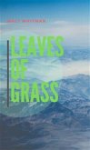 Leaves Of Grass (eBook, ePUB)