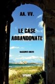 Le case abbandonate (eBook, ePUB)