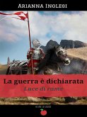 La Guerra è Dichiarata - Luce di Rame - Volume 1(Collana Io me lo leggo) (eBook, ePUB)