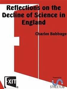Reflections on the Decline of Science in England (eBook, ePUB) - Babbage, Charles