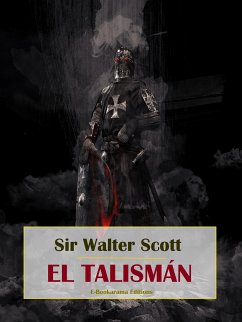 El talismán (eBook, ePUB) - Walter Scott, Sir