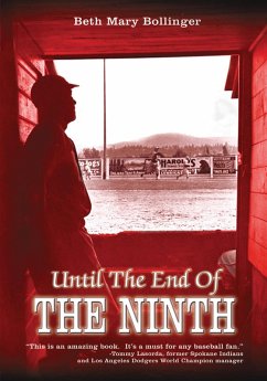Until the End of the Ninth (eBook, ePUB)
