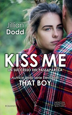 Kiss Me (eBook, ePUB) - Dodd, Jillian