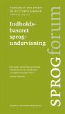Indholdsbaseret sprogundervisning (eBook, PDF) Indholdsbaseret sprogundervisning (eBook, PDF)