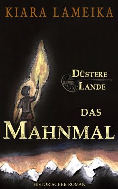 Düstere Lande: Das Mahnmal (eBook, ePUB)