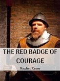 The Red Badge Of Courage (eBook, ePUB)