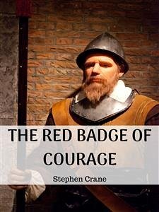 The Red Badge Of Courage (eBook, ePUB) - Crane, Stephen