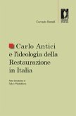 Carlo Antici e l'ideologia della Restaurazione in Italia (eBook, PDF)
