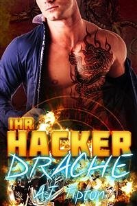 Ihr Hackerdrache (eBook, ePUB) - Tipton, AJ