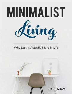 Minimalist Living (eBook, ePUB) - Adam, Carl