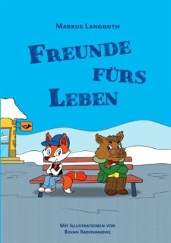 Freunde fürs Leben - Langguth, Markus