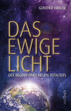 Das ewige Licht - Krause, Prof. Dr. Günther