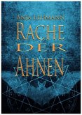 Rache der Ahnen / Ahnentrilogie Bd.2