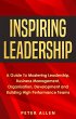 Inspiring Leadership: A Guide To... - Bild 1
