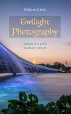 Twilight Photography (eBook, ePUB)
