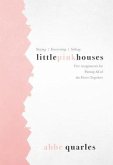Little Pink Houses (eBook, ePUB)