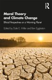 Moral Theory and Climate Change (eBook, ePUB)
