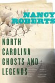 North Carolina Ghosts and Legends (eBook, ePUB)