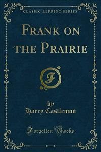 Frank on the Prairie (eBook, PDF)