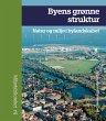 Byens grønne struktur (eBook, PDF) - Bild 1