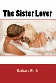 The Sister Lover: Taboo Erotica (eBook, ePUB)