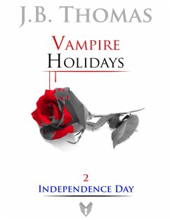 Cover Vampire Holidays 2: Independence Day (eBook, ePUB)