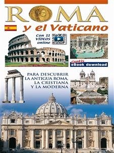 Roma Guìa de la ciudad dividida en 11 zonas breves notas históricas (eBook, ePUB) - Roma, Lozzi