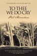 To Thee We Do Cry (eBook, ePUB) - Bild 1