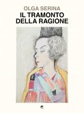 Il tramonto della ragione (eBook, ePUB)