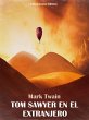 Tom Sawyer en el extranjero (eBook,... - Bild 1