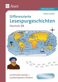 Differenzierte Lesespurgeschichten Deutsch 7-8 - Schäfer, Stefan
