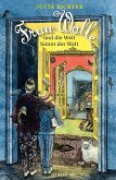 Frau Wolle und die Welt hinter der Welt / Frau Wolle Bd.3