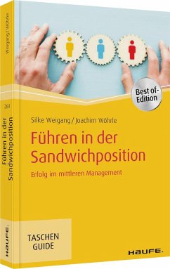 Führen in der Sandwichposition - Weigang, Silke;Wöhrle, Joachim
