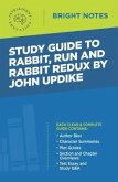 Study Guide to Rabbit, Run and Rabbit Redux by John Updike (eBook, ePUB)