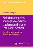 Reflexionskompetenz von Englischlehramtsstudierenden im Lehr-Lern-Labor-Seminar (eBook, PDF)