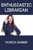 Enthusiastic Librarian: Taboo Erotica (eBook, ePUB)