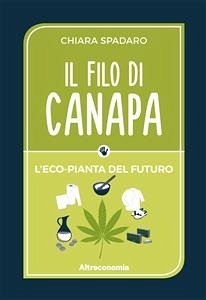 Il filo di canapa (eBook, ePUB) - Spadaro, Chiara