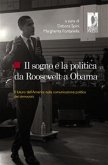 Il sogno e la politica da Roosevelt a Obama (eBook, ePUB)