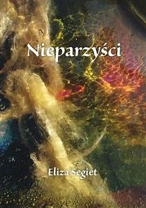 Nieparzyści (eBook, ePUB) - Segiet, Eliza