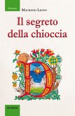 Il segreto della chioccia (eBook, ePUB)