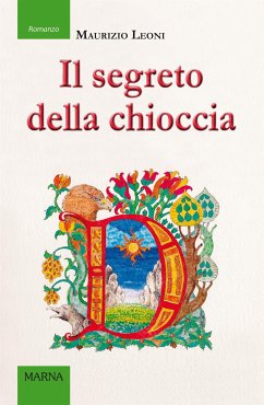 Il segreto della chioccia (eBook, ePUB) - Leoni, Maurizio