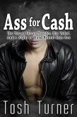 Ass-for-Cash: The Young Street Hustler, His 'John', and a Night of Hard Brutal Man-Sex (eBook, ePUB) Ass-for-Cash: The Young Street Hustler, His 'John', and a Night of Hard Brutal Man-Sex (eBook, ePUB)