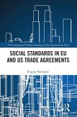 Social Standards in EU and US Trade Agreements (eBook, ePUB)