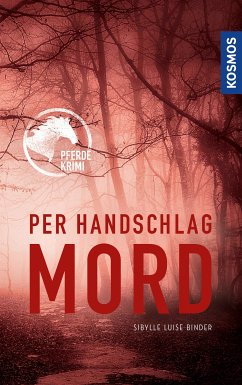 Per Handschlag Mord (eBook, ePUB) - Binder, Sibylle Luise